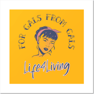 For Gals From Gals Posters and Art